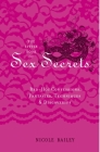 The Little Book of Sex Secrets: Red Hot Confessions, Fantasies, Techniques & Discoveries Cover Image