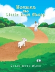 Norman the Little Lost Sheep By Susan Owen Ward Cover Image