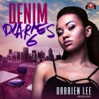 Denim Diaries 6: Lying to Live By Darrien Lee, Mishi Lachappelle (Read by) Cover Image