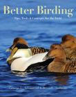 Better Birding: Tips, Tools, and Concepts for the Field Cover Image
