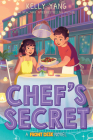 Chef's Secret (Front Desk #6) By Kelly Yang Cover Image