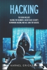 Hacking: 4 Books in 1- Hacking for Beginners, Hacker Basic Security, Networking Hacking, Kali Linux for Hackers By Erickson Karnel Cover Image