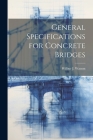 General Specifications for Concrete Bridges Cover Image