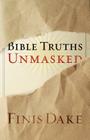 Bible Truths Unmasked Cover Image