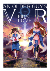 An Older Guy's VR First Love By Violence Tomoko Cover Image