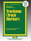 Trackman (Track Worker) (Career Examination #1066) By Passbooks (Compiled by) Cover Image