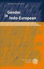 Gender in Indo-European (Indogermanische Bibliothek. 3. Reihe: Untersuchungen) Cover Image
