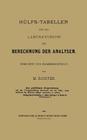 Hülfs-Tabellen Für Das Laboratorium Zur Berechnung Der Analysen: Berechnet Und Zusammengestellt By Max Moritz Richter Cover Image