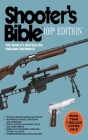 Shooter's Bible, 105th Edition: The World's Bestselling Firearms Reference By Jay Cassell Cover Image