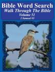 Bible Word Search Walk Through The Bible Volume 51: 2 Samuel #3 Extra Large Print By T. W. Pope Cover Image
