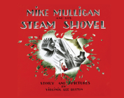 Mike Mulligan and His Steam Shovel Lap Board Book By Virginia Lee Burton Cover Image