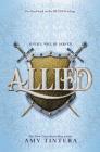 Allied (Ruined #3) By Amy Tintera Cover Image