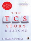 TCS Story . . . And Beyond By A. Ramadorai Cover Image