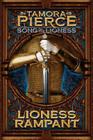 Lioness Rampant (Song of the Lioness #4) By Tamora Pierce Cover Image