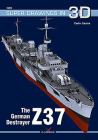 The German Destroyer Z37 (Super Drawings in 3D #1605) Cover Image