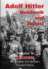 ADOLF HITLER BOLSHEVIK AND ZIONIST Volume II Zionism By Christopher Bjerknes Cover Image