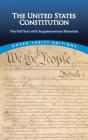 The United States Constitution: The Full Text with Supplementary Materials (Dover Thrift Editions) Cover Image