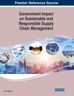 Government Impact on Sustainable and Responsible Supply Chain Management Cover Image