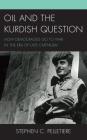 Oil and the Kurdish Question: How Democracies Go to War in the Era of Late Capitalism Cover Image