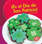 ¡Es El Día de San Patricio! (It's St. Patrick's Day!) By Richard Sebra Cover Image