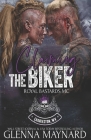 Claiming The Biker By Glenna Maynard Cover Image