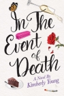 In the Event of Death: A Novel By Kimberly Young Cover Image