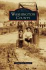 Washington County By Donna Akers Warmuth Cover Image