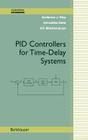 Pid Controllers for Time-Delay Systems (Control Engineering) Cover Image