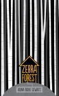 Zebra Forest Cover Image