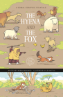 The Hyena and the Fox: A Somali Graphic Folktale By Mariam Mohamed Cover Image