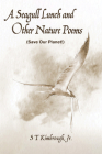 A Seagull Lunch and Other Nature Poems Cover Image