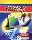 Glencoe Keyboarding Connections: Projects and Applications, Microsoft Office 2003, Student Guide (Rice: MS Keyboarding) Cover Image
