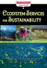 Ecosystem Services for Sustainability (Berkshire Essentials) By Willis Jenkins (Other) Cover Image