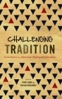 Challenging Tradition: Innovation in Advanced Theological Education Cover Image