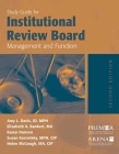 Study Guide for Institutional Review Board Management and Function By Amy Davis, Elizabeth A. Bankert, Karen Hansen Cover Image