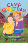 Camp QUILTBAG By Nicole Melleby, A. J. Sass Cover Image