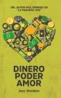 Dinero Poder Amor Cover Image