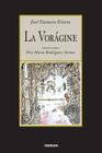 La voragine By Eustasio Rivera, Flor Maria Rodriguez-Arenas (Editor) Cover Image