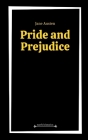 Pride and Prejudice by Jane Austen By Jane Austen Cover Image
