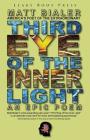 Third Eye of the Inner Light By Matt Bialer Cover Image