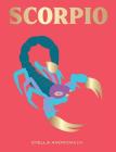 Scorpio: Harness the Power of the Zodiac (astrology, star sign) (Seeing Stars) By Stella Andromeda Cover Image