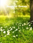 Beautiful Psalms Full-Color Picture Book: Psalms Coffee Table for Adults - Large Print - Nature Photographs with Psalms By Faith Book Press Cover Image