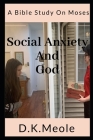 Social Anxiety And God Cover Image