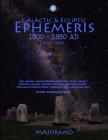 Galactic & Ecliptic Ephemeris 1800 - 1850 Ad (Pro #6) By Morten Alexander Joramo Cover Image