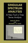 Singular Spectrum Analysis: A New Tool in Time Series Analysis Cover Image