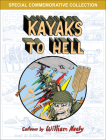 Kayaks to Hell By William Nealy Cover Image