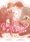 Yes, No, or Maybe? (Light Novel 1) (Yes, No, or Maybe? (Light Novel) #1) Cover Image