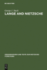 Lange and Nietzsche (Monographien Und Texte Zur Nietzsche-Forschung #10) Cover Image