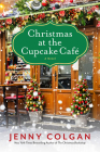 Christmas at the Cupcake Cafe: A Novel Cover Image