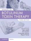 Manual of Botulinum Toxin Therapy By Daniel Truong (Editor), Dirk Dressler (Editor), Mark Hallett (Editor) Cover Image
